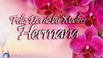 Feliz Dia De Las Madres Quotes In Spanish posted by John Tre